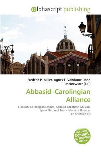 Cover of Abbasid-Carolingian Alliance