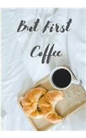 Cover of But First Coffee
