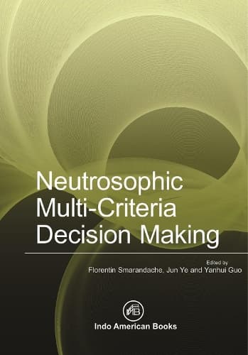 Cover of Neutrosophic Multi-Criteria Decision Making