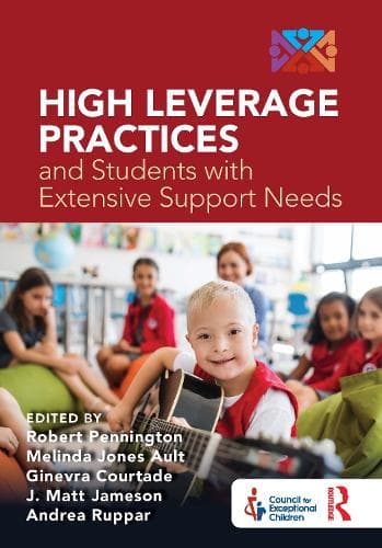 Cover of High Leverage Practices and Students with Extensive Support Needs