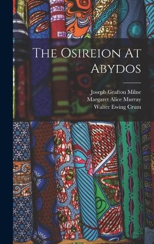 Cover of The Osireion At Abydos