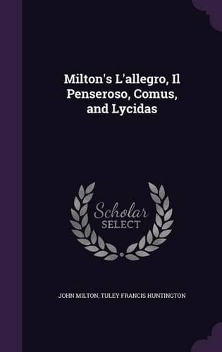 Cover of Milton's L'allegro, Il Penseroso, Comus, and Lycidas