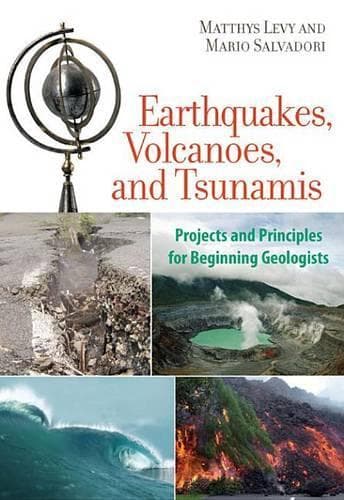 Cover of Earthquakes, Volcanoes, and Tsunamis