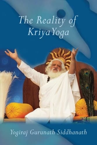Cover of The Reality of Kriya Yoga