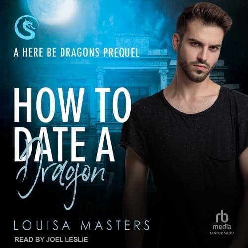 Cover of How to Date a Dragon