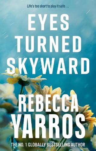 Cover of Eyes Turned Skyward: (Flight & Glory)