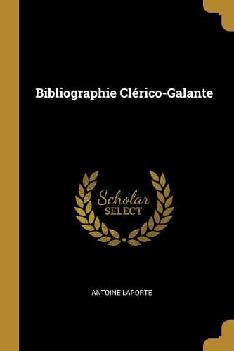 Cover of Bibliographie Clérico-Galante