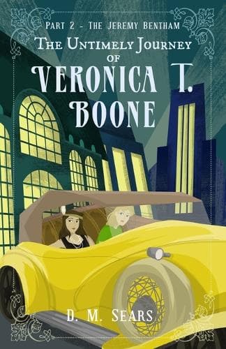Cover of The Untimely Journey of Veronica T. Boone