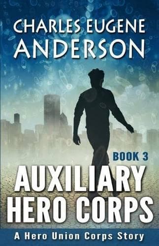 Cover of Auxiliary Hero Corps 3