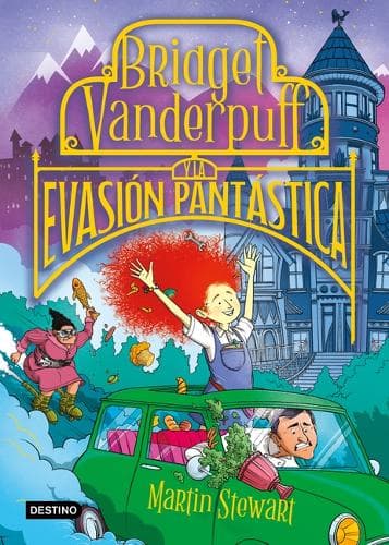 Cover of Bridget Vanderpuff 1. Bridget Vanderpuff Y La Evasión Pantástica / Bridget Vanderpuff and the Baked Escape #1