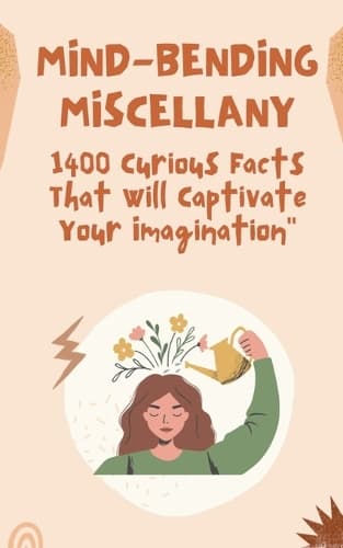 Cover of "Mind-Bending Miscellany: 1400 Curious Facts That Will Captivate Your Imagination"