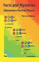 Cover of Facts and Mysteries in Elementary Particle Physics, Revised Edition by Martinus Veltman (Winner of Nobel Prize in Physics)