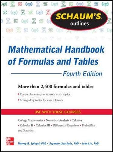 Cover of Schaum's Outline of Mathematical Handbook of Formulas and Tables, 3ed