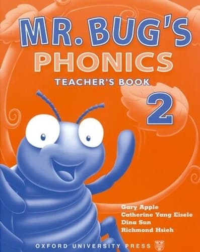 Cover of Mr Bug's Phonics: 2: Teacher's Book