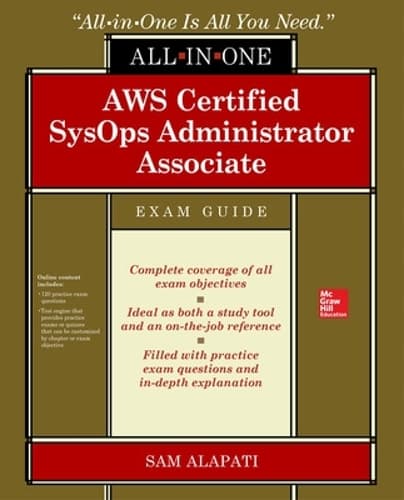 Cover of AWS Certified SysOps Administrator Associate All-in-One-Exam Guide (Exam SOA-C01)