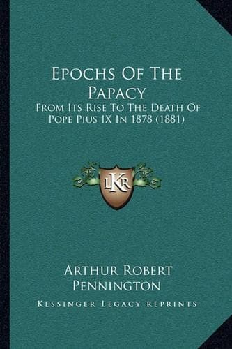 Cover of Epochs Of The Papacy