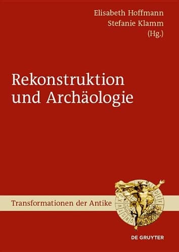 Cover of Archäologie Und Rekonstruktion