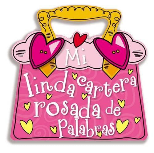 Cover of Mi linda cartera rosada de palabras