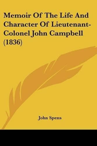 Cover of Memoir Of The Life And Character Of Lieutenant-Colonel John Campbell (1836)