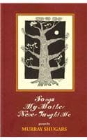 Cover of Songs My Mother Never Taught Me