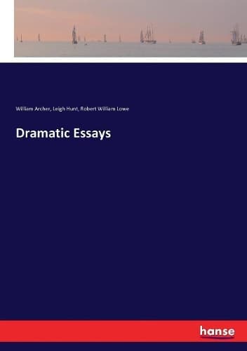Cover of Dramatic Essays