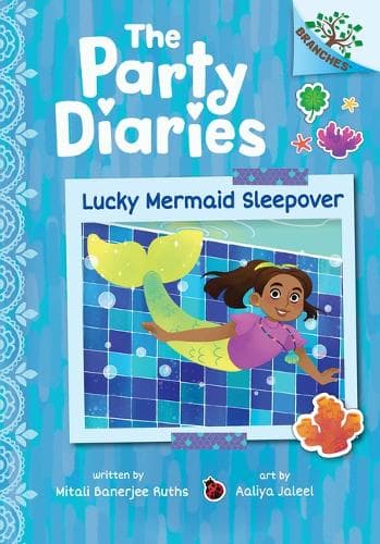 Cover of Lucky Mermaid Sleepover: A Branches Book (the Party Diaries #5)