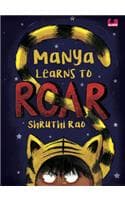 Cover of Manya Learns to Roar
