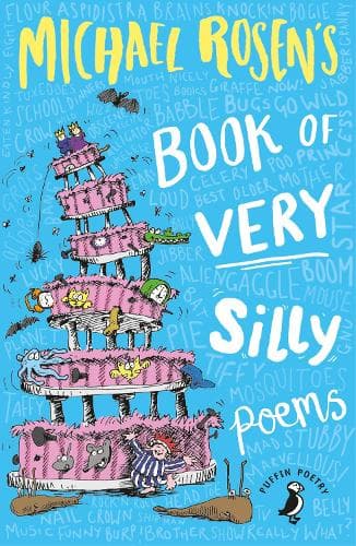 Cover of Michael Rosen's Book of Very Silly Poems