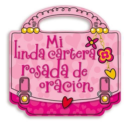 Cover of Mi linda cartera rosada de oración
