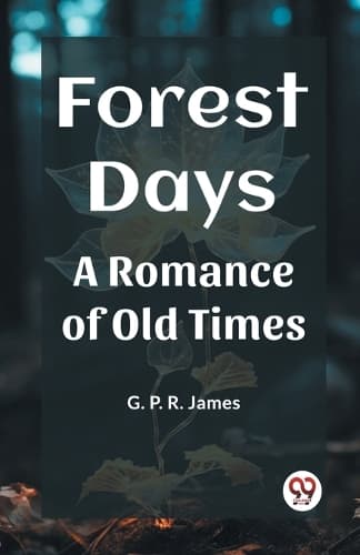 Cover of Forest DaysA Romance of Old Times (Edition2023)