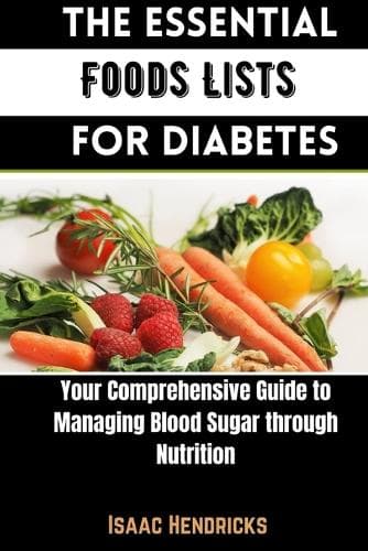 Cover of The Essential Foods Lists for Diabetes