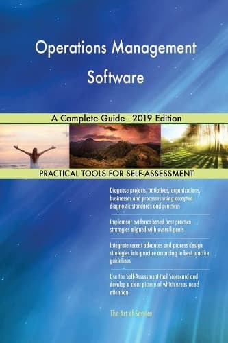 Cover of Operations Management Software A Complete Guide - 2019 Edition
