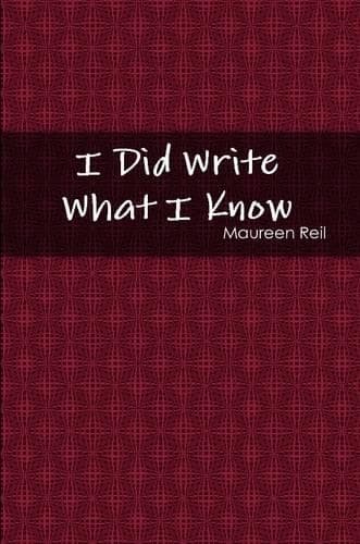 Cover of I Did Write What I Know