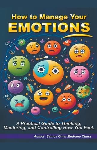 Cover of How to Manage Your Emotions.