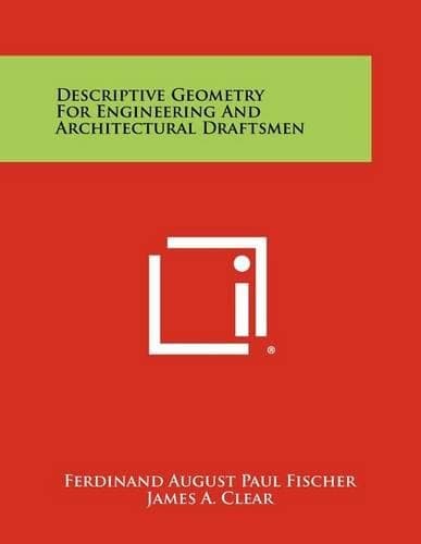 Cover of Descriptive Geometry for Engineering and Architectural Draftsmen