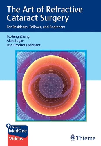 Cover of The Art of Refractive Cataract Surgery