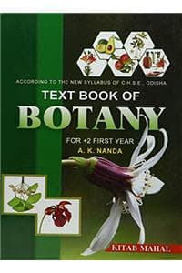 Cover of Text Book of Botany for Plus Two 1st Year 16/e PB....Nanda A K