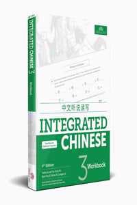Cover of Integrated Chinese Level 3 - Workbook (Simplified and traditional characters)