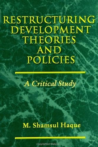 Cover of Restructuring Development Theories and Policies
