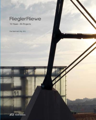 Cover of Riegler Riewe - 10 Years 20 Projects