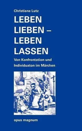 Cover of Leben lieben - leben lassen