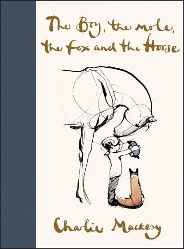 Cover of The Boy, the Mole, the Fox and the Horse