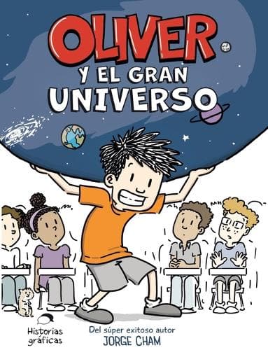 Cover of Oliver Y El Gran Universo / Oliver´s Great Big Universe