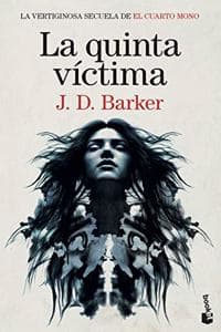 Cover of La quinta victima: Trilogia El Cuarto Mono, 2