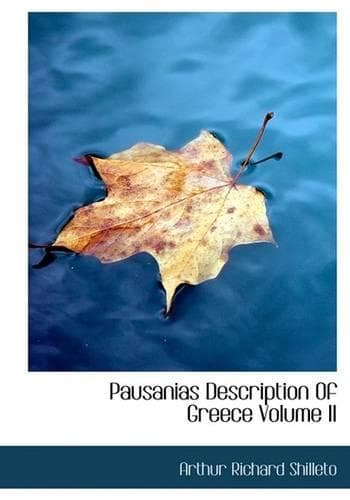 Cover of Pausanias Description of Greece Volume II