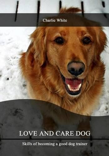 Cover of Love and Care Dog