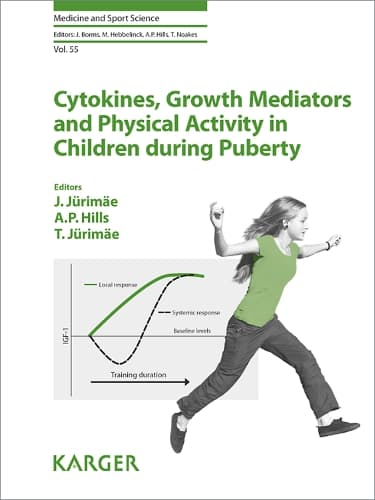 Cover of Cytokines, Growth Mediators and Physical Activity in Children during Puberty