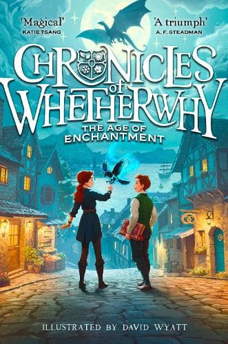 Cover of Chronicles of Whetherwhy: The Age of Enchantment