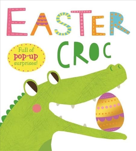 Cover of Pop-Ups: Easter Croc