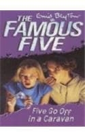 Cover of Famous Five: 5: Five Go Off In A Caravan